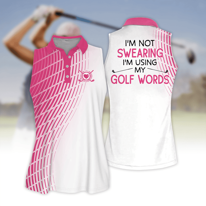 I'm Not Swearing I'm Using My Golf Words Golf Gift for Golf Lovers Short Sleeve Women Polo Shirt