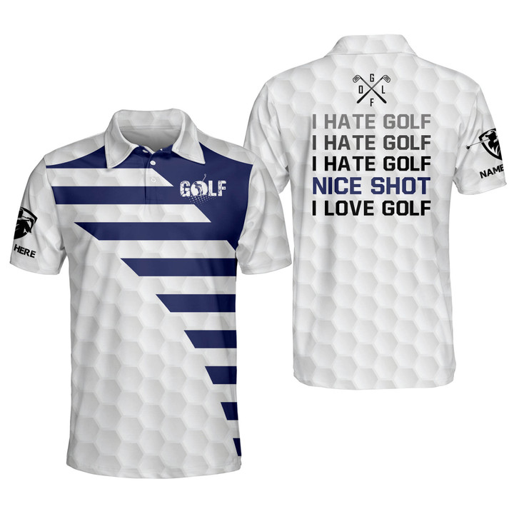 Personalized Funny Golf Shirts for Men I Hate Golf Nice Shot I Love Golf Mens Golf Shirts Short Sleeve Polo GOLF-102 - 1