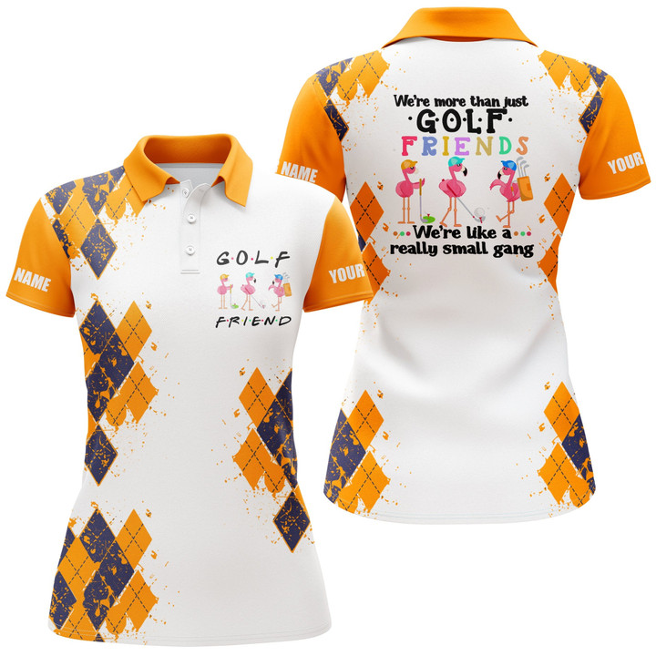 Womens golf polo shirt were more than just golf friends flamingo custom name funny golf shirt Orange NQS3794 - 1