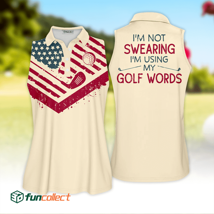 Womens Golf Polo Shirt American I am Not Sweating I Am Using My Golf Words Vintage Women Golf Shirt