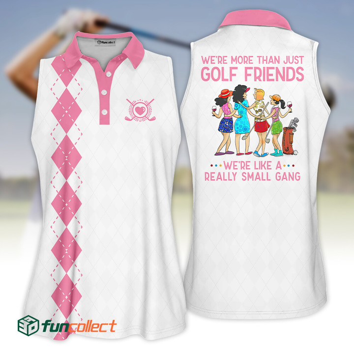 Womens Golf Polo Shirt Were More Than Just Golf Friends Funny Golf Shirt For Women