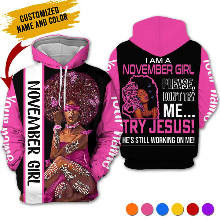 Personalized Name Birthday Outfit November Girl Try Jesus Black Women Love Birthday Shirt For Women
