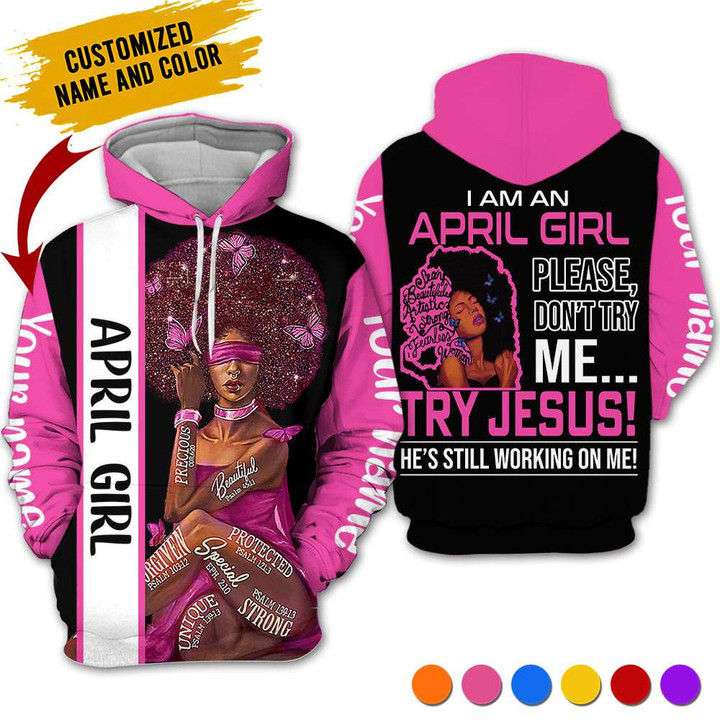 Personalized Name Birthday Outfit April Girl Try Jesus Black Women Love Birthday Shirt For Women