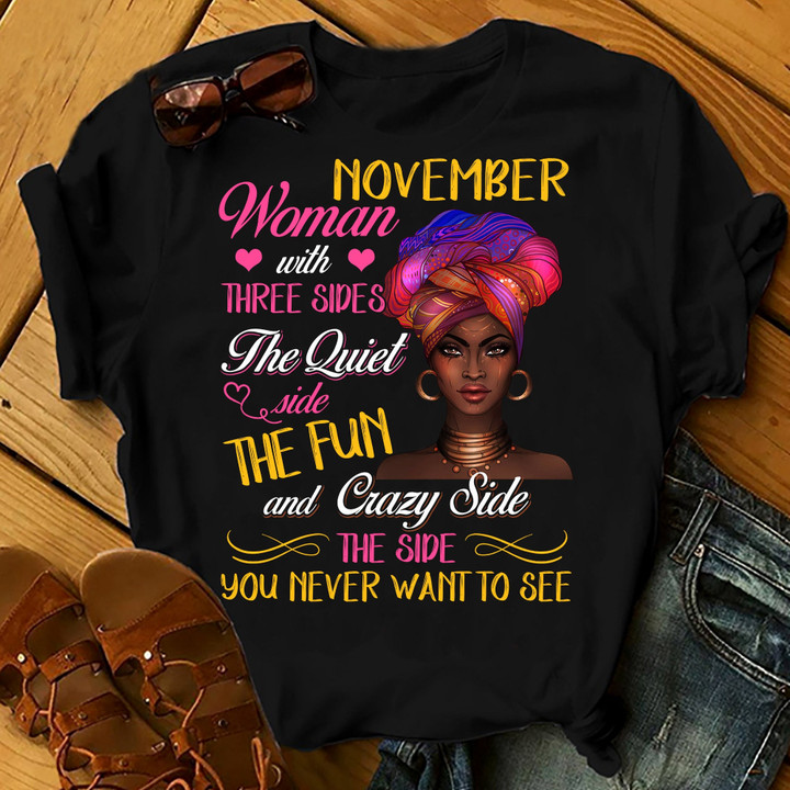 November Woman With Three Sides Shirts Women Birthday T Shirts Summer Tops Beach T Shirts