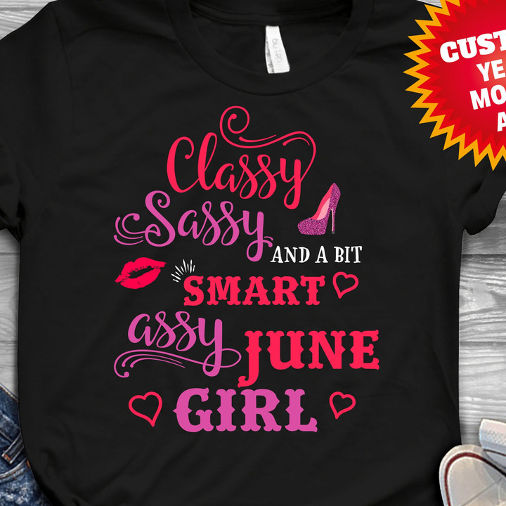 Classy Sassy And A Bit Smart Assy Girl Birthday Girls Shirt Summer Shirts Women Birthday T Shirts Summer Tops Beach T Shirts