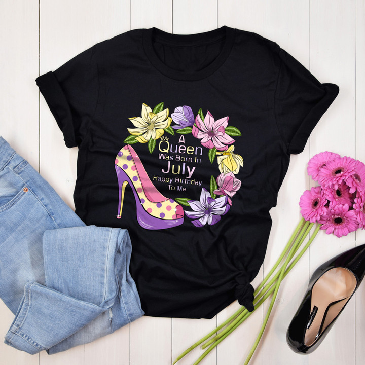 Personalized Month Birthday Outfit A Queen July A Queen July Birthday Shirt Women,Men T-Shirt