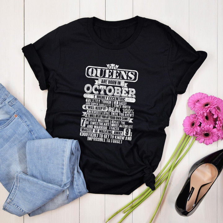 Personalized Month Birthday Outfit Queens Are Born In October Queens Are Born In October Birthday Shirt Women,Men T-Shirt