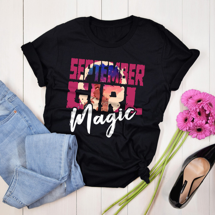 Personalized Month Birthday Outfit Birthday September girl magic birthday for women Quote About Libra Birthday Shirt Women,Men T-Shirt