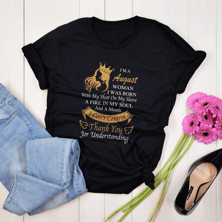 Personalized Month Birthday Outfit August Woman I Was Born With My Heat On My Sleeve Birthday Shirt Women,Men T-Shirt