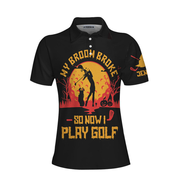 My Broom Broke So Now I Play Golf Custom Short Sleeve Women Polo Shirt Personalized Halloween Golf Shirt For Ladies - 2