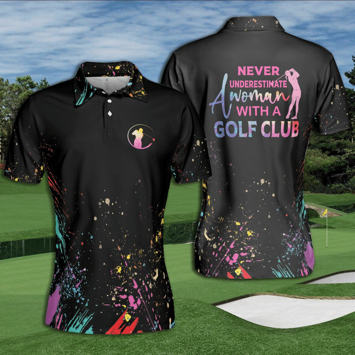 Golf Never Underestimate A Woman With A Golf Club Watercolor Short Sleeve Woman Polo Shirt - 1