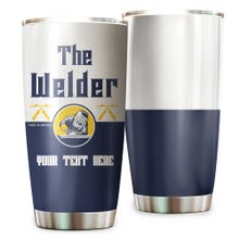 Premium Personalized 3D Printed The Welder Stainless Tumbler - Amaze Style™