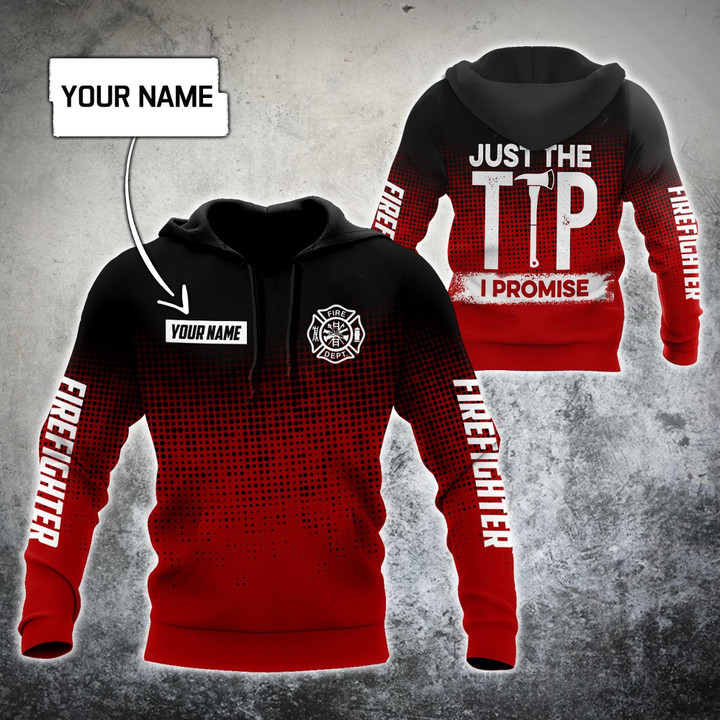 Customize Name Firefighter Just The Tip Shirts For Men And Women MH03122005 - Amaze Style™-Apparel