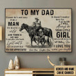Horse Custom Poster You Will Always Be My Dad My Hero PVC160511