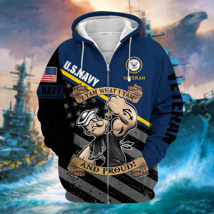 Unique I Yam What I Yam U.S Navy And Proud Zip Hoodie PVC121101