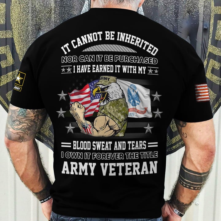 Premium I Have Earned It With My Blood Sweat And Tears US Veteran T-Shirt NPVC210401