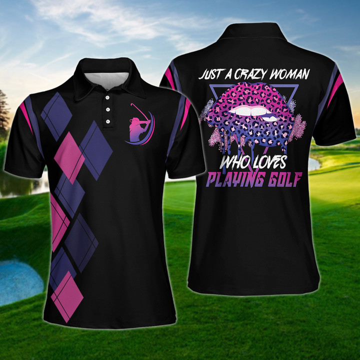 Just A Crazy Women Who Loves Playing Golf Women Polo Shirt