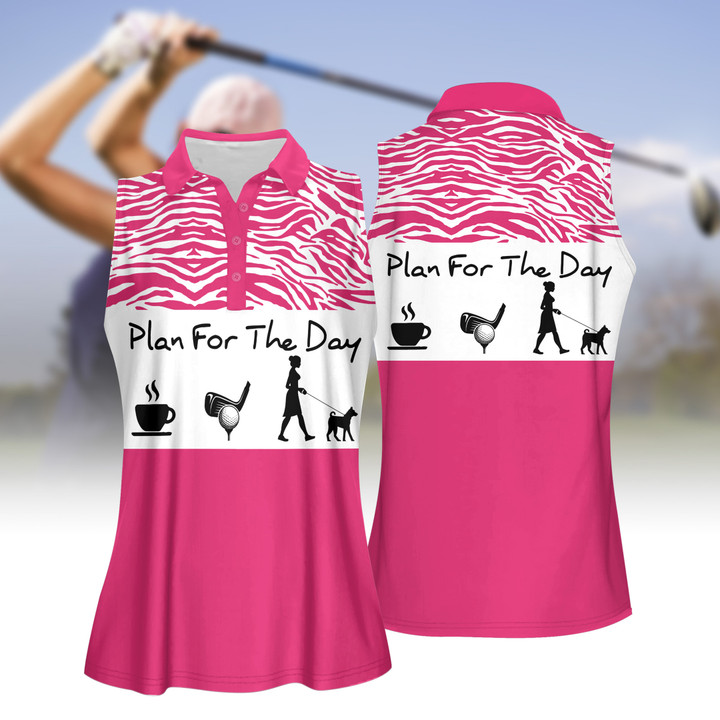 Plan For The Day Coffee, Golf And Dog WOMEN SHORT SLEEVE POLO SHIRT, SLEEVELESS POLO SHIRT