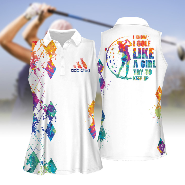 I Know I Golf Like A Girl Watercolor Women Short Sleeve Polo Shirt, Sleeveless Polo Shirt V2