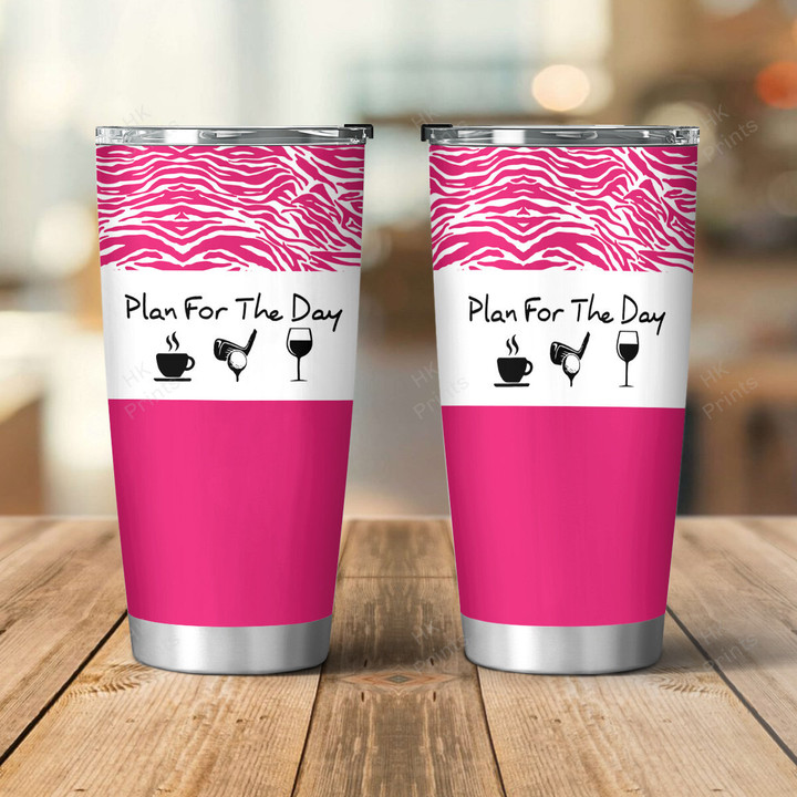 PLAN FOR THE DAY PINK Drinkware