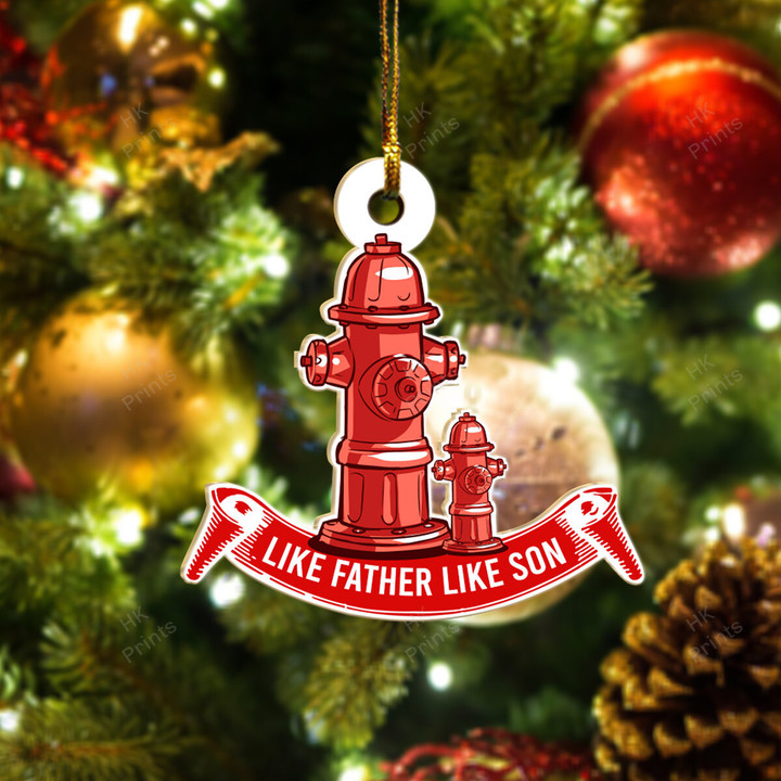 Like Father Like Son Firefighter Ornament