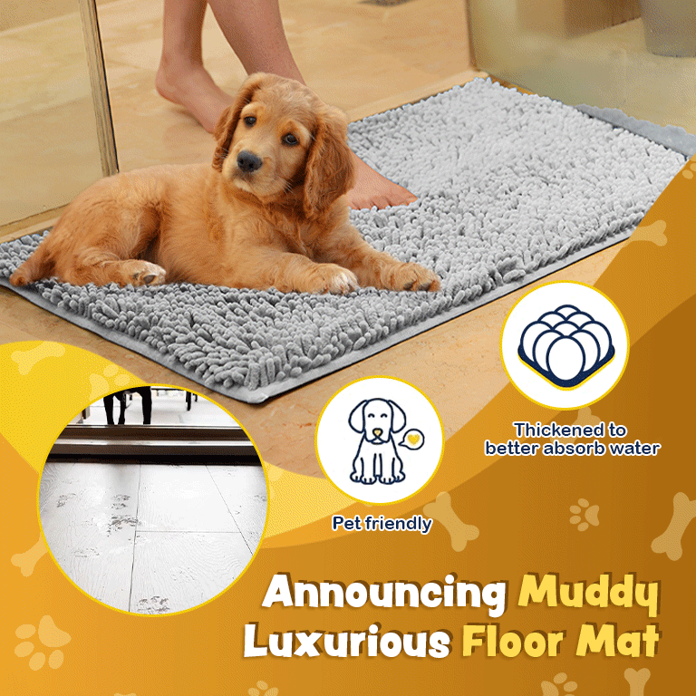 Announcing Muddy Luxurious Floor Mat