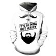 Its Gonna Get Hairy - Art#1214 3D Pullover Printed Over Unisex Hoodie