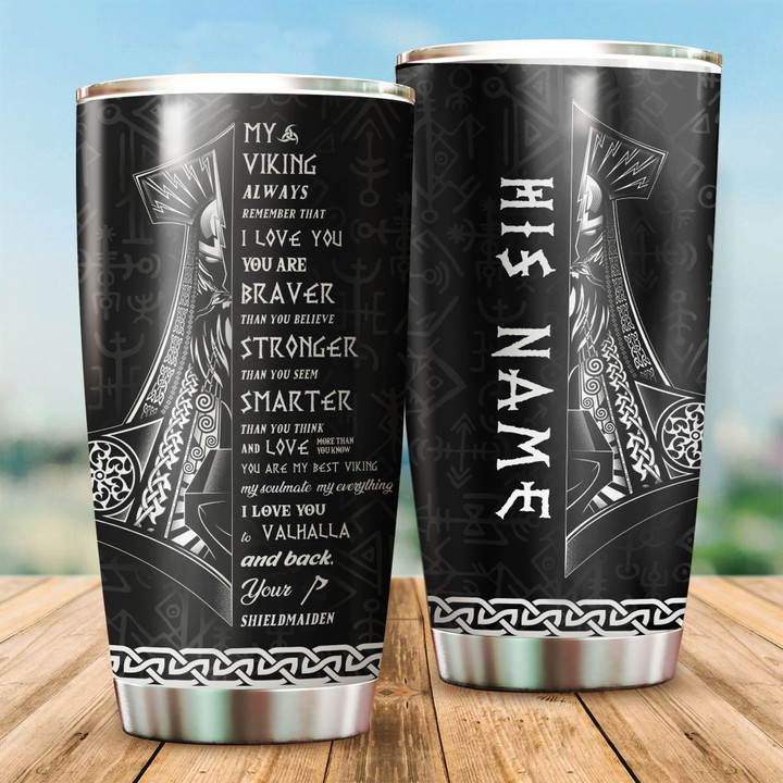 My Viking Remember That Customized Viking Tumbler Father‘s Day Gift From Wife
