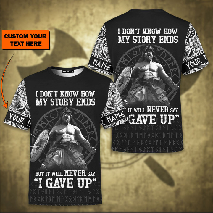 Viking Art Warrior Old Norse Mythology Never Say Gave Up Customized All Over Print T-Shirt