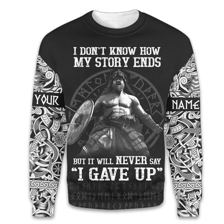 Viking Art Warrior Old Norse Mythology Never Say Gave Up Customized All Over Print Sweatshirt