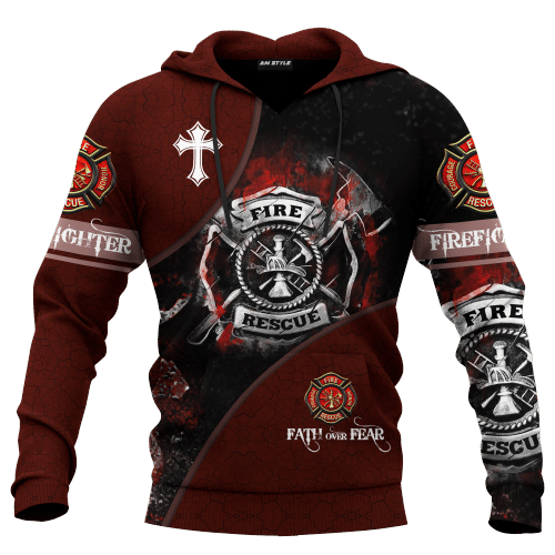 Jesus Firefighter Faith Over Fear Customized 3D All Over Printed hoodie