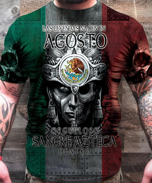 Las Leyendas Nacen En Agosto Aztec Warrior Mexican 3D All Over Printed Hoodie