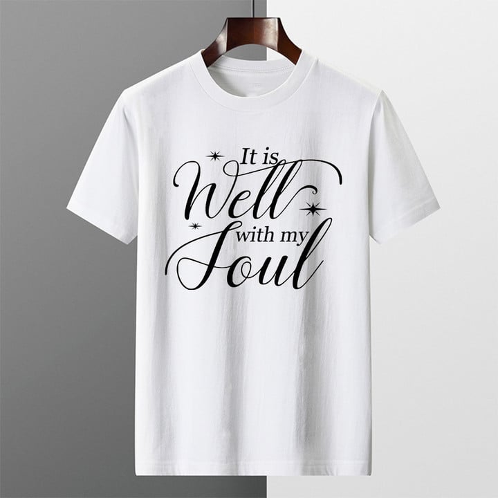 It Is Well With My Soul 2D T Shirt