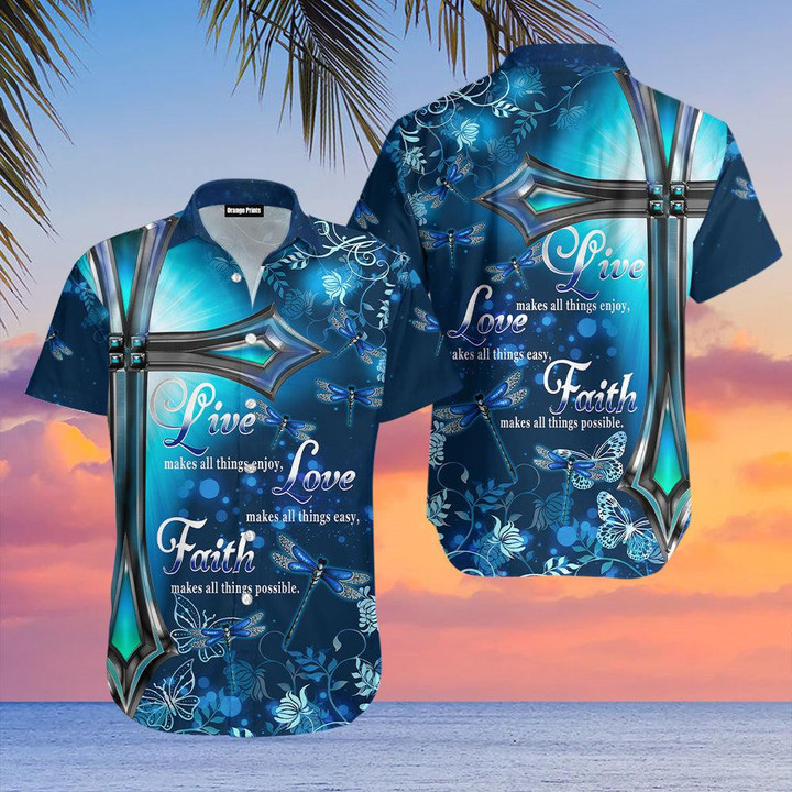 Live Love Faith Dragonfly Love Jesus Hawaiian Shirt