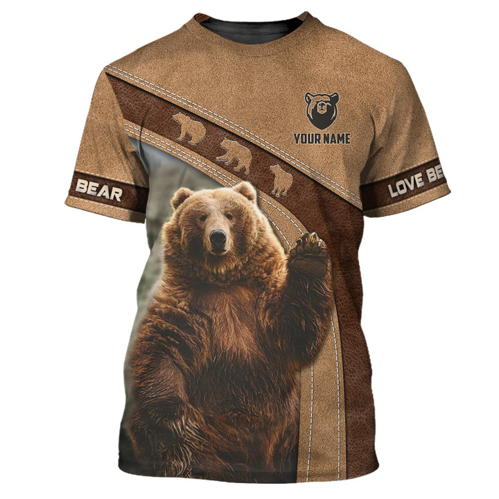 Love Bear Custom Name 3D Shirt Personailized Gift For Bear Lovers