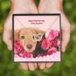 Dog Mom Necklace, Gift Necklace Message Card ' To My Dachshund Tan Dog Mom Happy Valentine's Day Necklace gift for mom, mother day gift