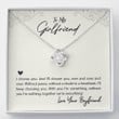 Gifts for her Girlfriend Necklace, To My Girlfriend WeRe Everything Love Knot Necklace Gift