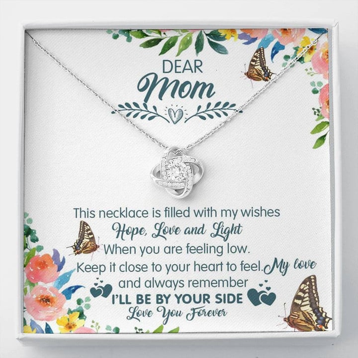 Mom Necklace, Dear Mom, Ill Be By Your Side Love Knot Necklace, To My Mom Gift
