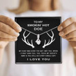 Valentine's day gifts for her Wife Necklace, To My Smokin Hot Doe Necklace Gift For Future Wife Fiance Girlfriend Deer