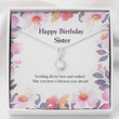 Sister Necklace, Happy Birthday Sister Necklace Gift  Sending All My Love And Wishes Necklace