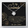 Wife Necklace gift, To My Soulmate Necklace  Soulmate Gift  Wife Gift  Gift For Her