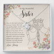 Sister Necklace Gift, Personalized Necklace To My Beautiful Sister  Gift For Big Sister Little Sister