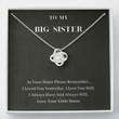Sister Necklace Gift, To My Big Sister Necklace Gift, Always Will Love You, Present For Big Sister