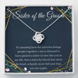 Sister Necklace Gift, Sister Of The Groom Necklace Gift Sister In Law Wedding Gift From Bride