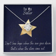 Sister Necklace Gift  Gift To Sister  Gift Necklace With Message Card Sister Star Stronger Together