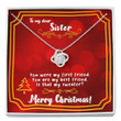 Sister Necklace Gift, To My Sister Necklace Gift  My First Best Friend Merry Christmas Card Necklace