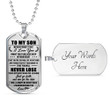 SON DOG TAG, DOG TAG FOR SON, GIFT FOR SON BIRTHDAY, DOG TAGS FOR SON, ENGRAVED DOG TAG FOR SON, FATHER AND SON DOG TAG-116