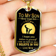 SON DOG TAG, DOG TAG FOR SON, GIFT FOR SON BIRTHDAY, DOG TAGS FOR SON, ENGRAVED DOG TAG FOR SON, FATHER AND SON DOG TAG-31