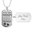 SON DOG TAG, TO MY SON DOG TAG:FATHER AND SON DOG TAG, BEST GIFT FOR SON, DOG TAG FOR SON