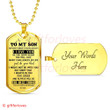 SON DOG TAG, TO MY SON DOG TAG: AMAZING SON DOG TAG-2, BEST GIFT FOR SON FROM PARENT